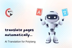 AutoPoly – AI Translation For Polylang (Pro) v1.6.1 Polylang 的 AI 翻译插件下载