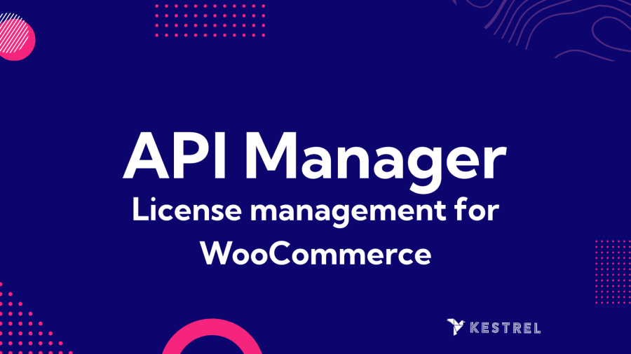 Kestrel API Manager for WooCommerce 3.7.5 Kestrel API管理插件下载